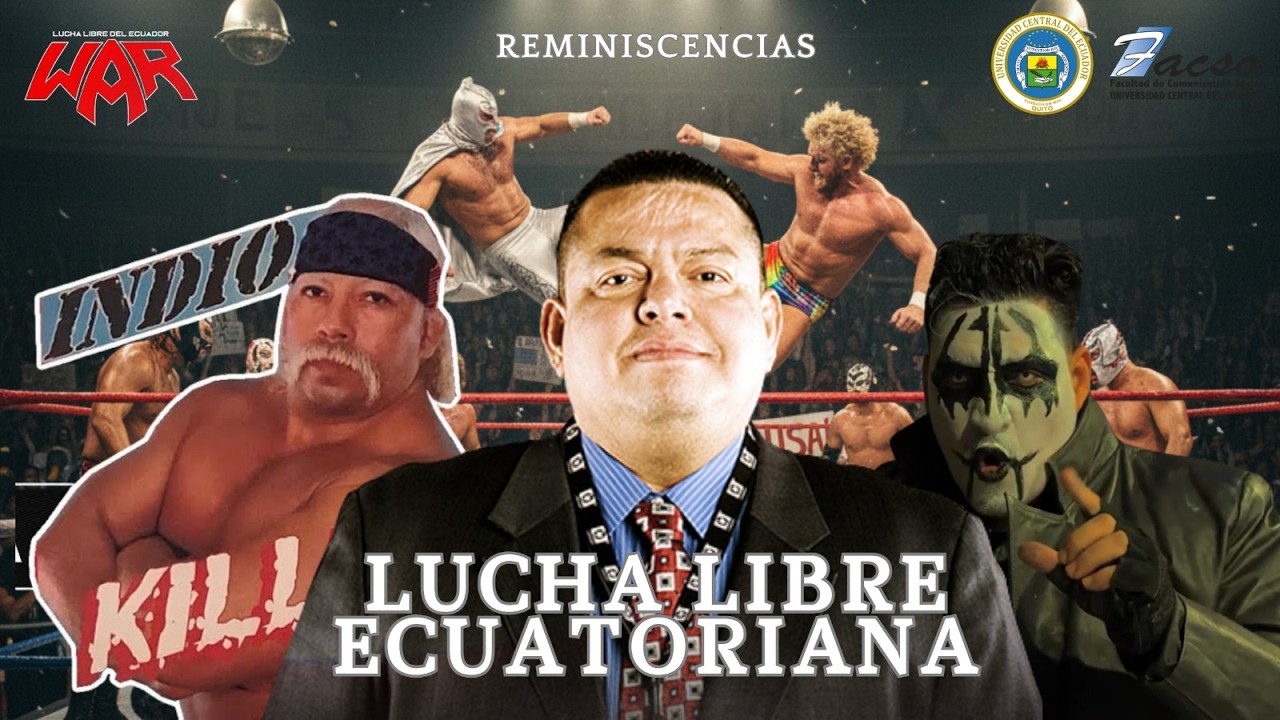 Reminiscencias de la lucha libre ecuatoriana - Parte 1