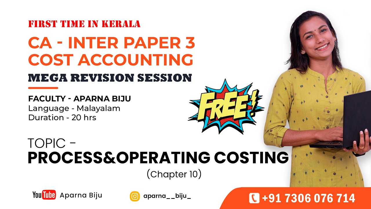 PROCESS COSTING -COSTING REVISION MARATHON MALAYALAM | FREE CLASS | APARNA BIJU