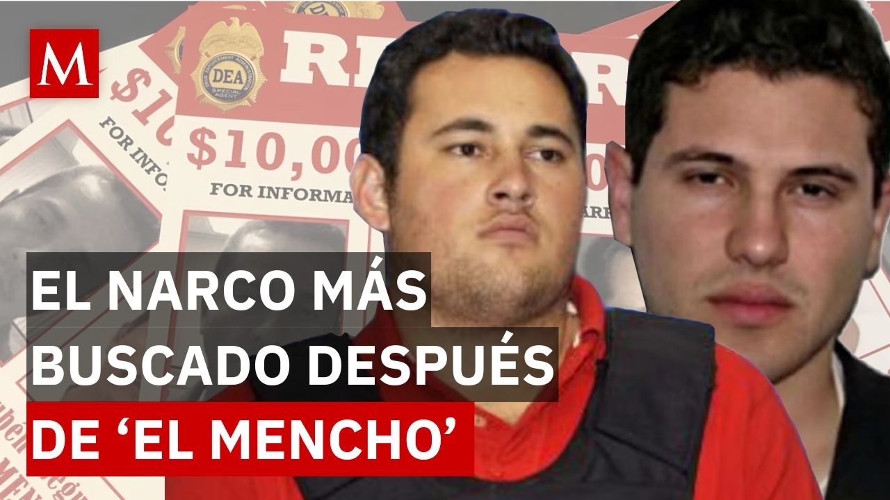 Este es el narco más buscado de México tras la muerte de 'El Mencho'