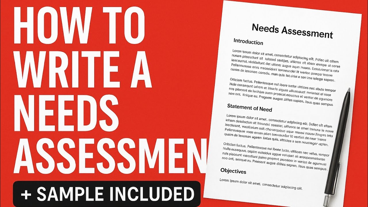 #4 How to write powerful needs assessment + Sample.