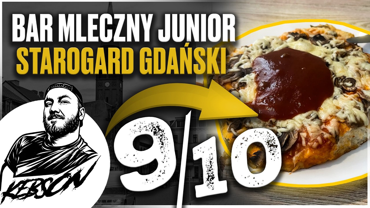 LEGENDARNA PIZZA ZE STAROGARDU GDAŃSKIEGO - KOZAK 9/10 - BAR MLECZNY JUNIOR