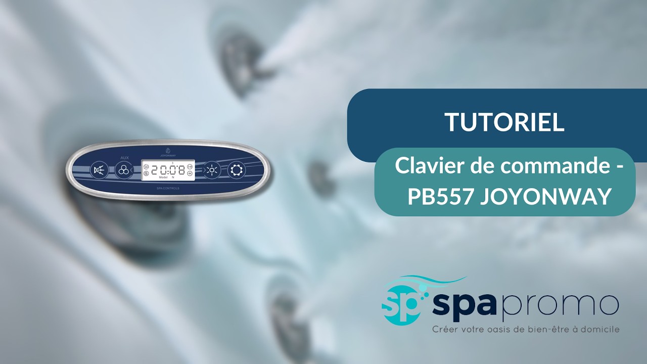 Aide sur le clavier de commande Joyonway PB557