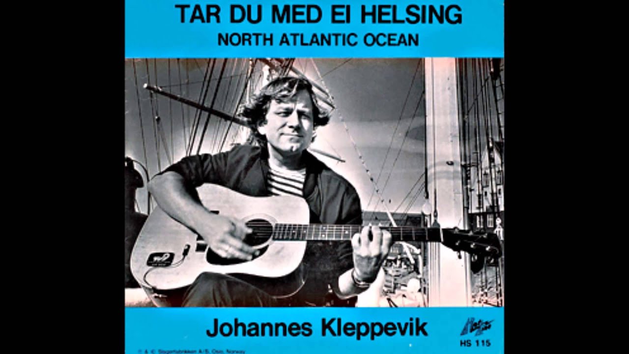 Johannes Kleppevik_Tar Du Med Ei Helsing
