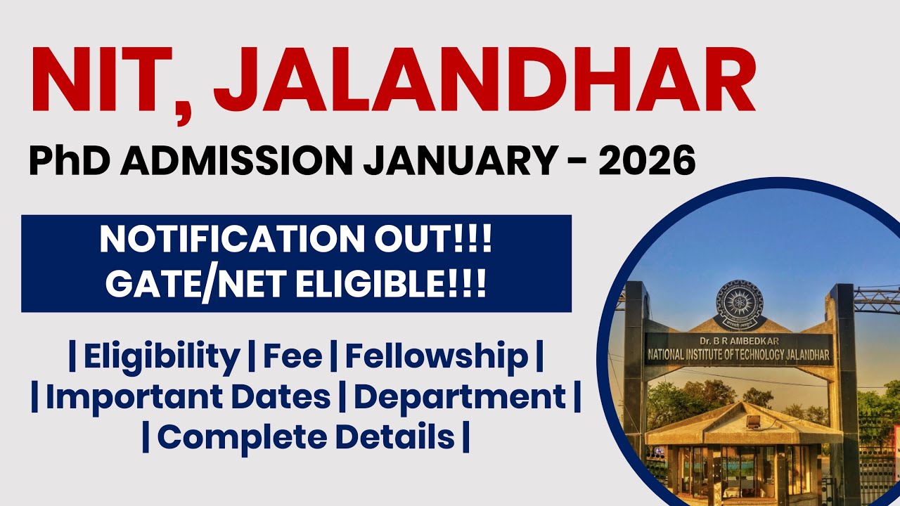 NIT Jalandhar PhD Admission January 2026 | Apply Now! | The Researchist