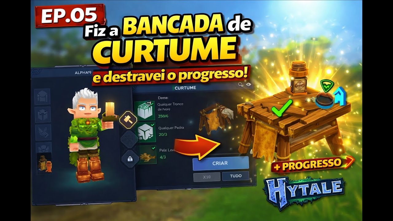 Fiz a BANCADA de CURTUME e destravei o progresso! | Hytale EP.05