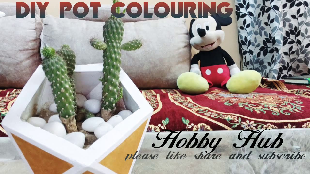 Lockdown Craft |  Easy POT Painting-Coloring | DIY (Do it yourself) | Hobby Hub India