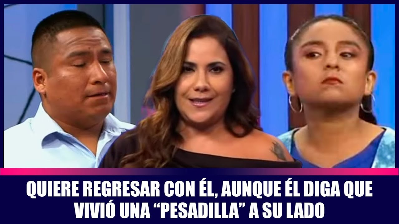 Quiere regresar con él, aunque él diga que vivió una “pesadilla” a su lado | Andrea