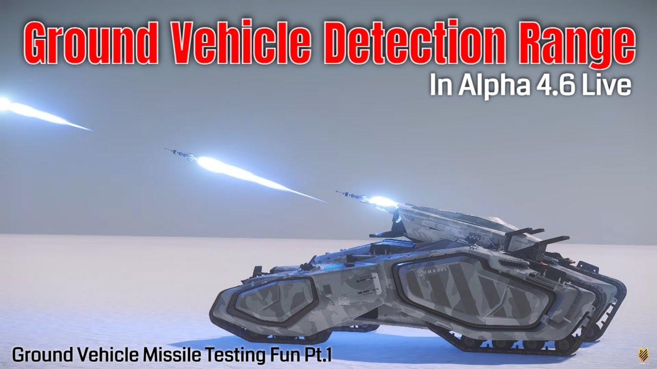 Ground Vehicle Missile Testing Fun Pt.1: Ground Vehicle Detection Range Test | Star Citizen 4.6 Live