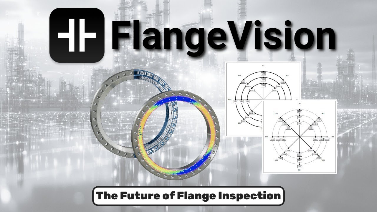 FlangeVision Software Demonstration: The Future of Flange Inspection!