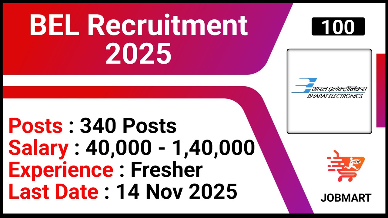 BEL Recruitment 2025 | 340 Posts | BEL Probationary Engineer Vacancy 2025