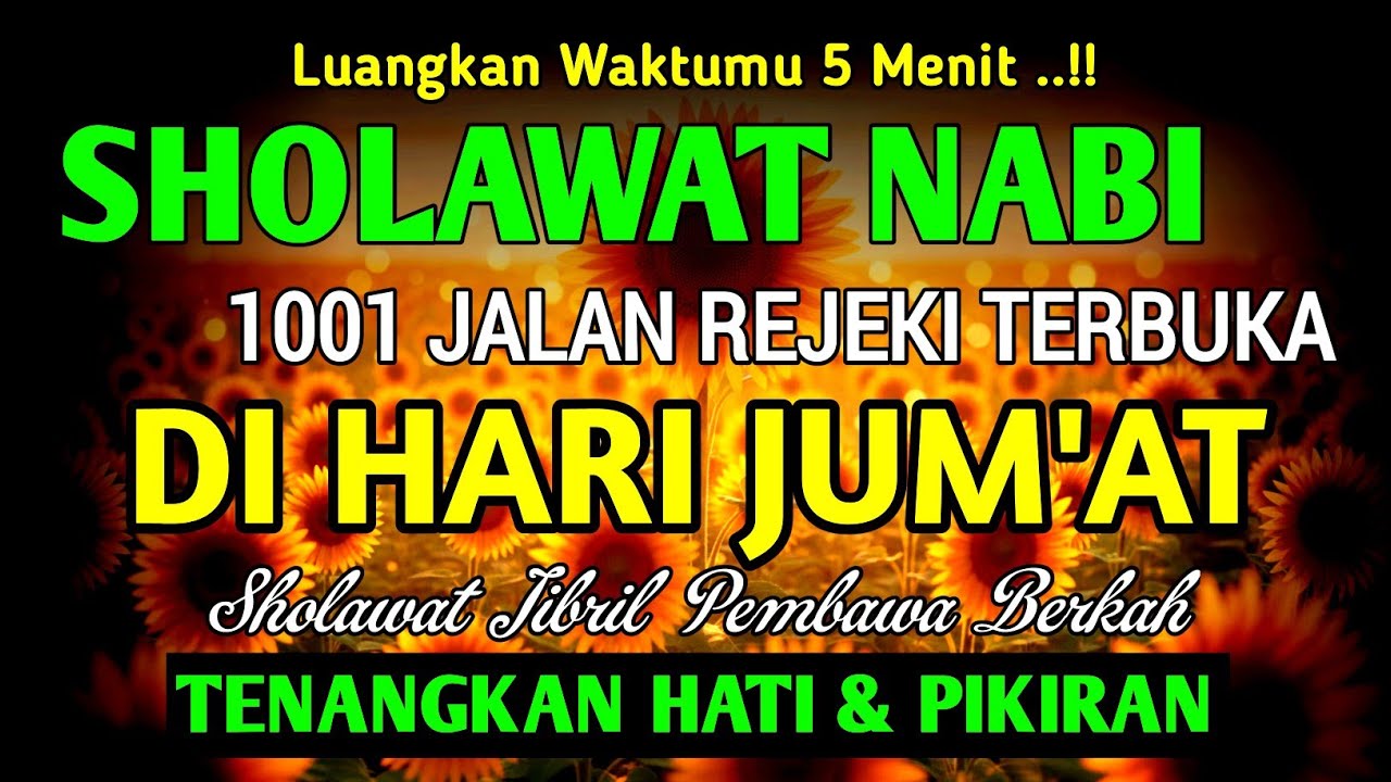 SHOLAWAT JIBRIL PENARIK REZEKI PALING DAHSYAT, Sholawat Nabi Muhammad SAW, Sholawat Merdu 2026