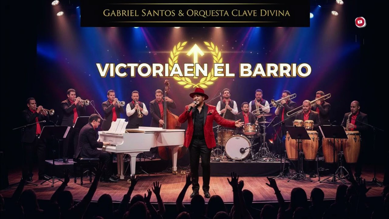 Salsa Brava: Victoria en el Barrio - Orquesta Clave Divina Gabriel Santos(Lanzamiento 2026)