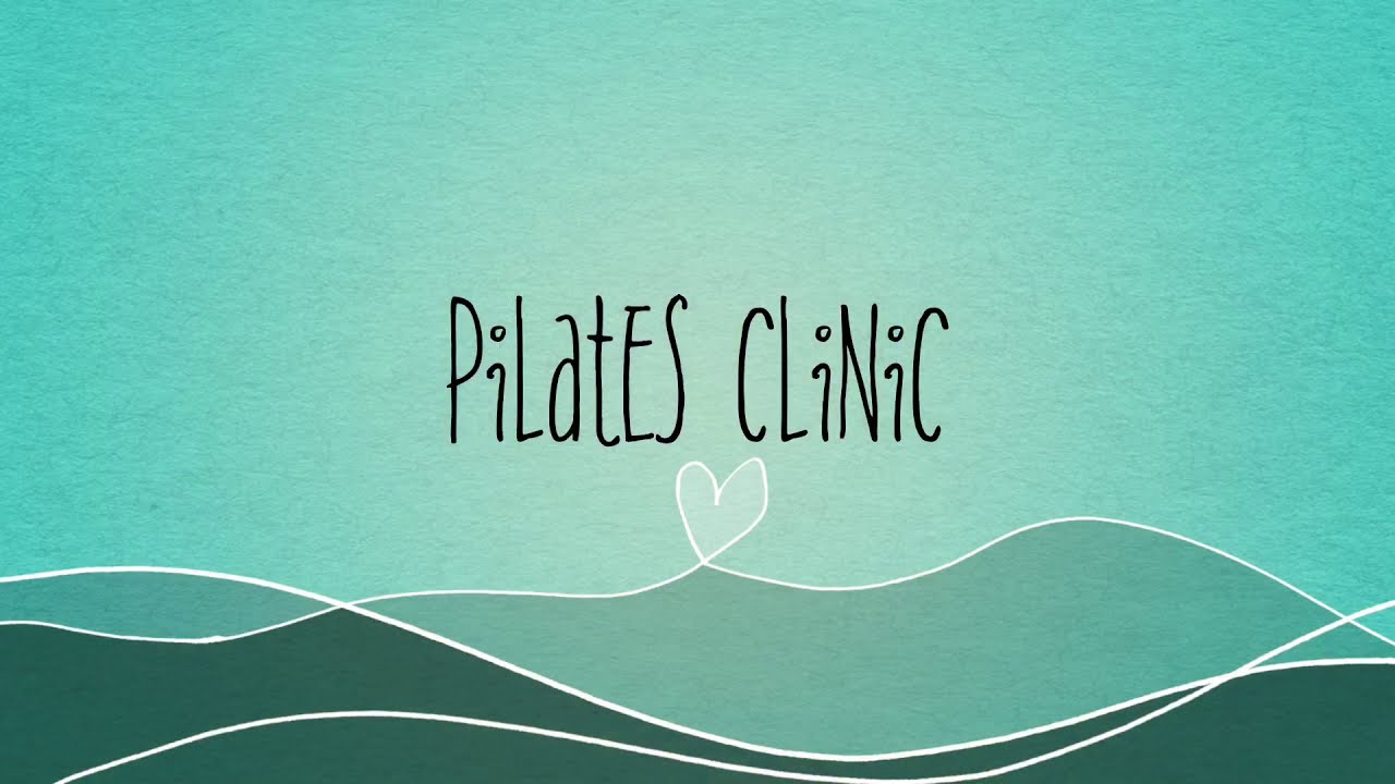 Pilates Clinic
