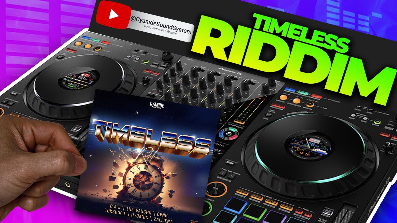 TIMELESS RIDDIM MIX (2025) D.A.J | GVNGBINO | TOKSICK 1 | 1NE-VAUGHN | HYCANIC | ZALLIENT