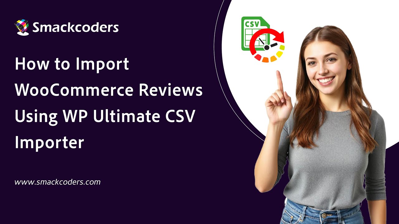 How to Import WooCommerce Reviews Using WP Ultimate CSV Importer pro