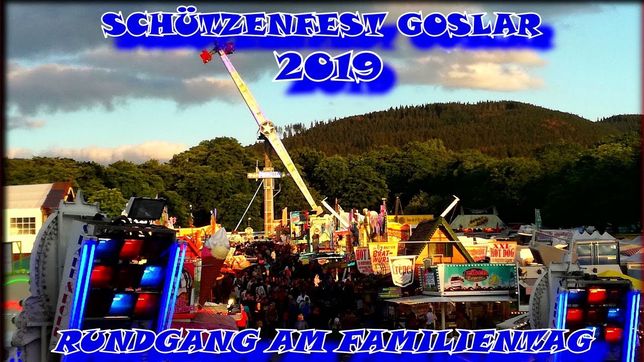 GOSLAR SCH&Uuml;TZENFEST 2019 KIRMES RUNDGANG KERMIS 2019 KIRMES TESTER FUNFAIR