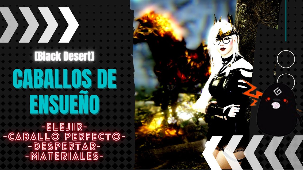 [Black Desert] Caballo de Ensueño | Materiales | Habilidades | Guía