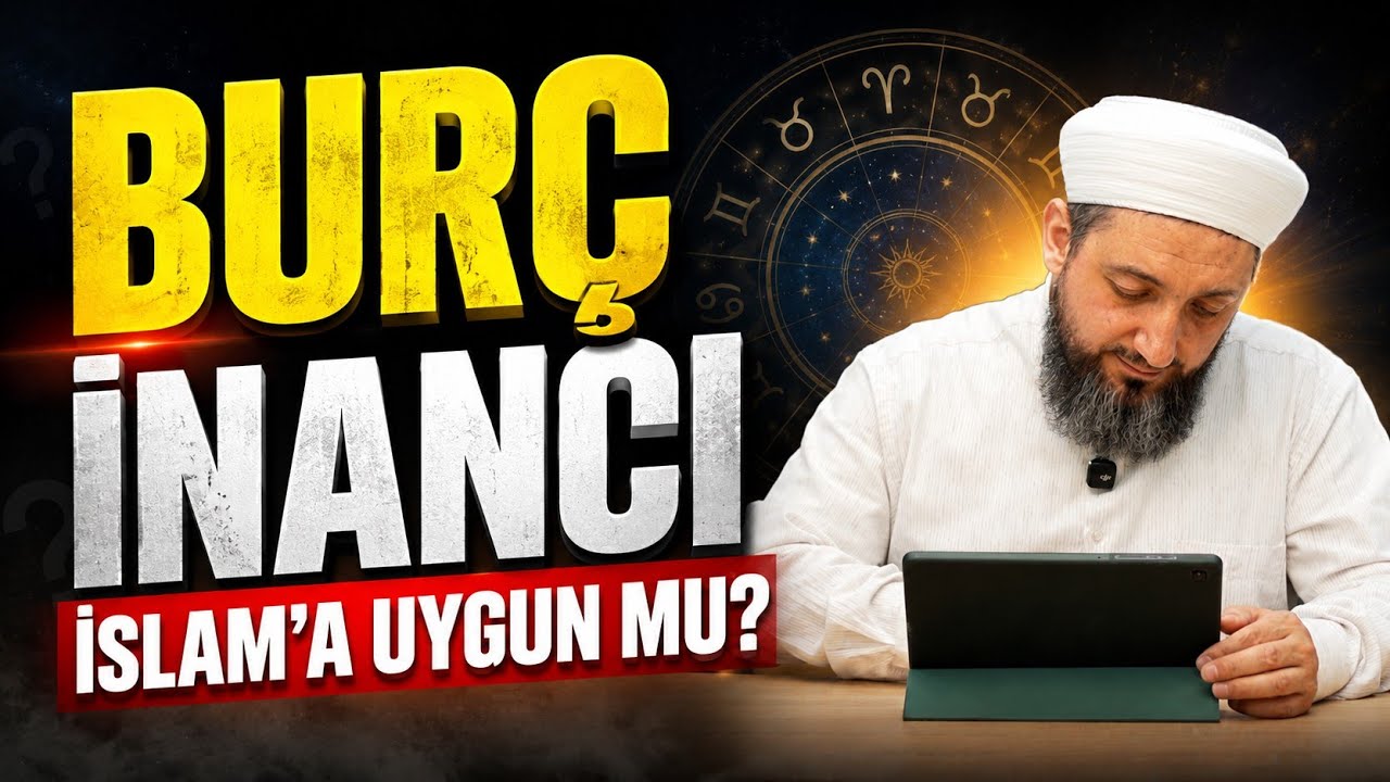 İslâm’da Burçlar Var mı? | Burç İnancı Hakkında Bilmeniz Gerekenler!