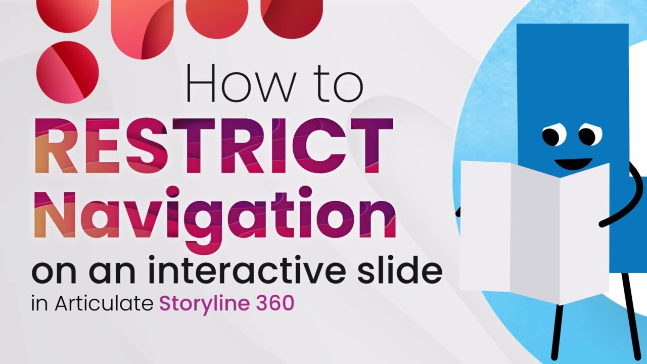 How to Restrict Navigation on an Interactive Slide in Articulate Storyline 360