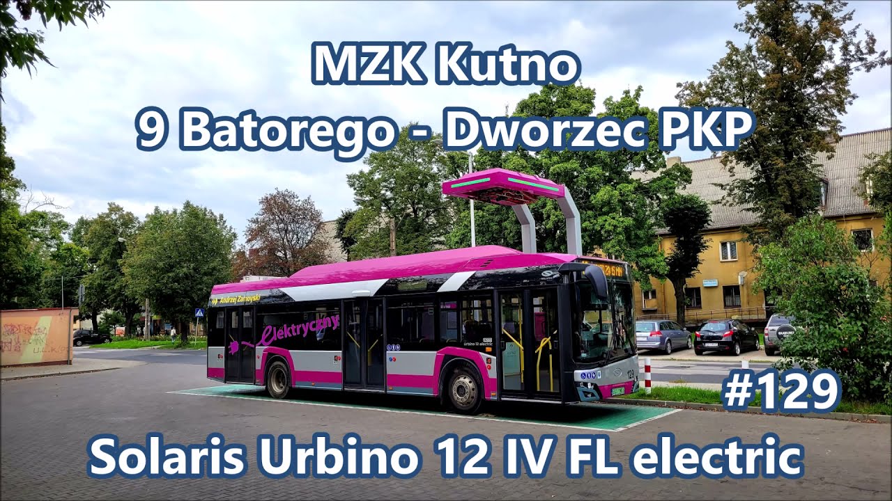 MZK Kutno - linia 9, Solaris Urbino 12 IV FL electric #129