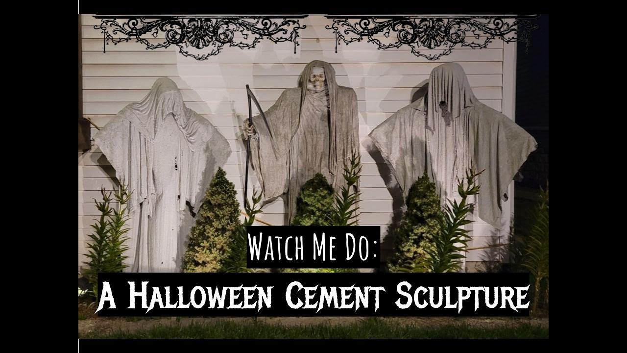 Watch Me Do: A Halloween Cement Sculpture! (Easy)