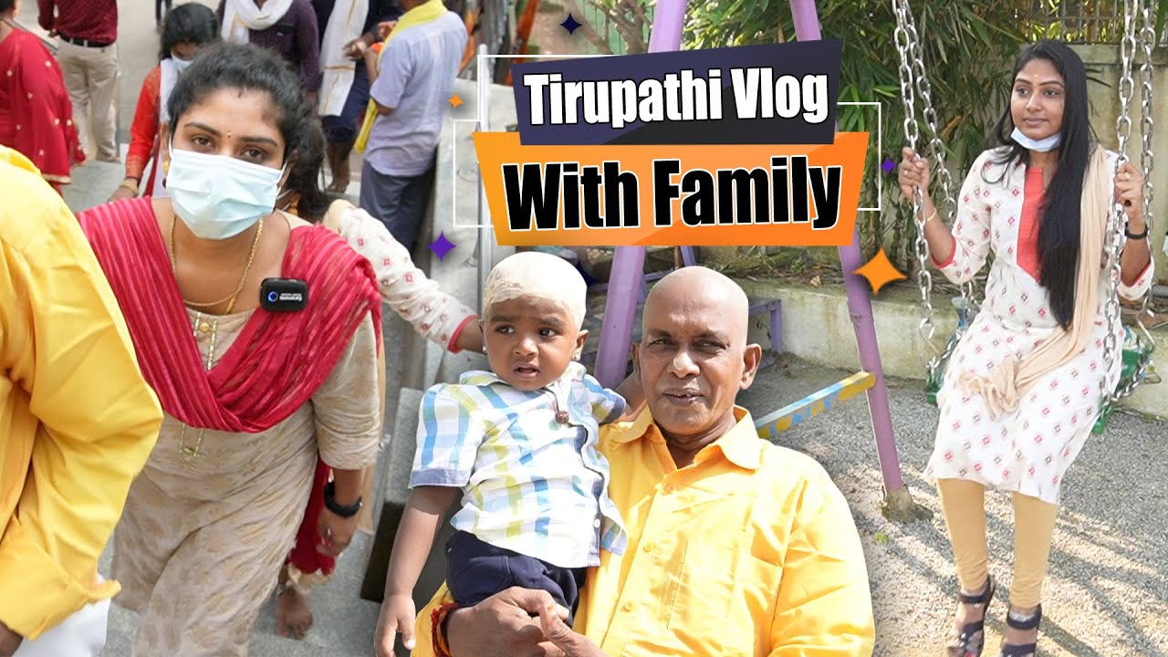 Tirupathi Visit With Family | Vlog With Family | Hema's Diary