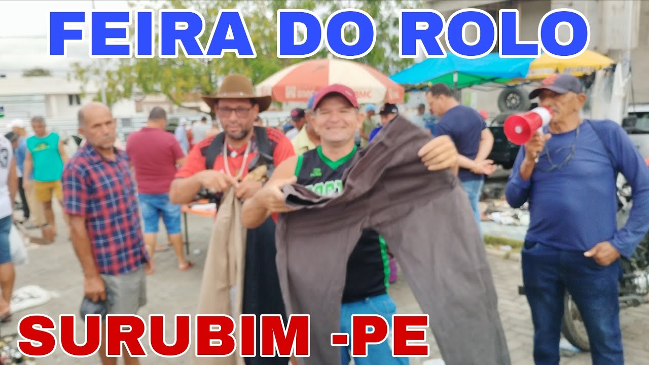 FEIRA DO ROLO COM DIVERSAS RELÍQUIAS SURUBIM -PE 07.02.2025