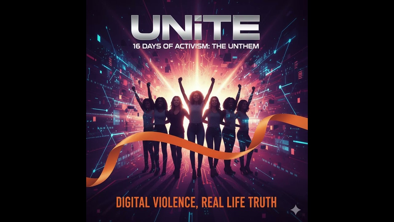 16 DAYS OF ACTIVISM: THE UNITE ANTHEM (Uplifting Rock)