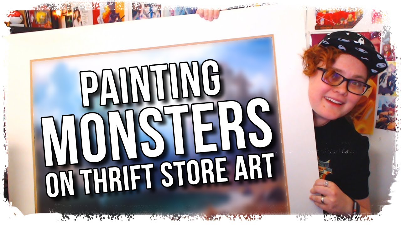 Painting MONSTERS on Thrift Store Art!