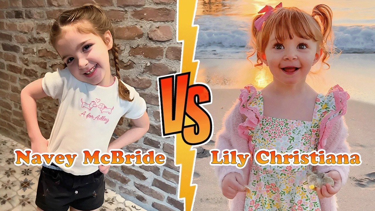 Navey McBride VS Lily Christiana Transformation 👑 New Stars From Baby To 2026