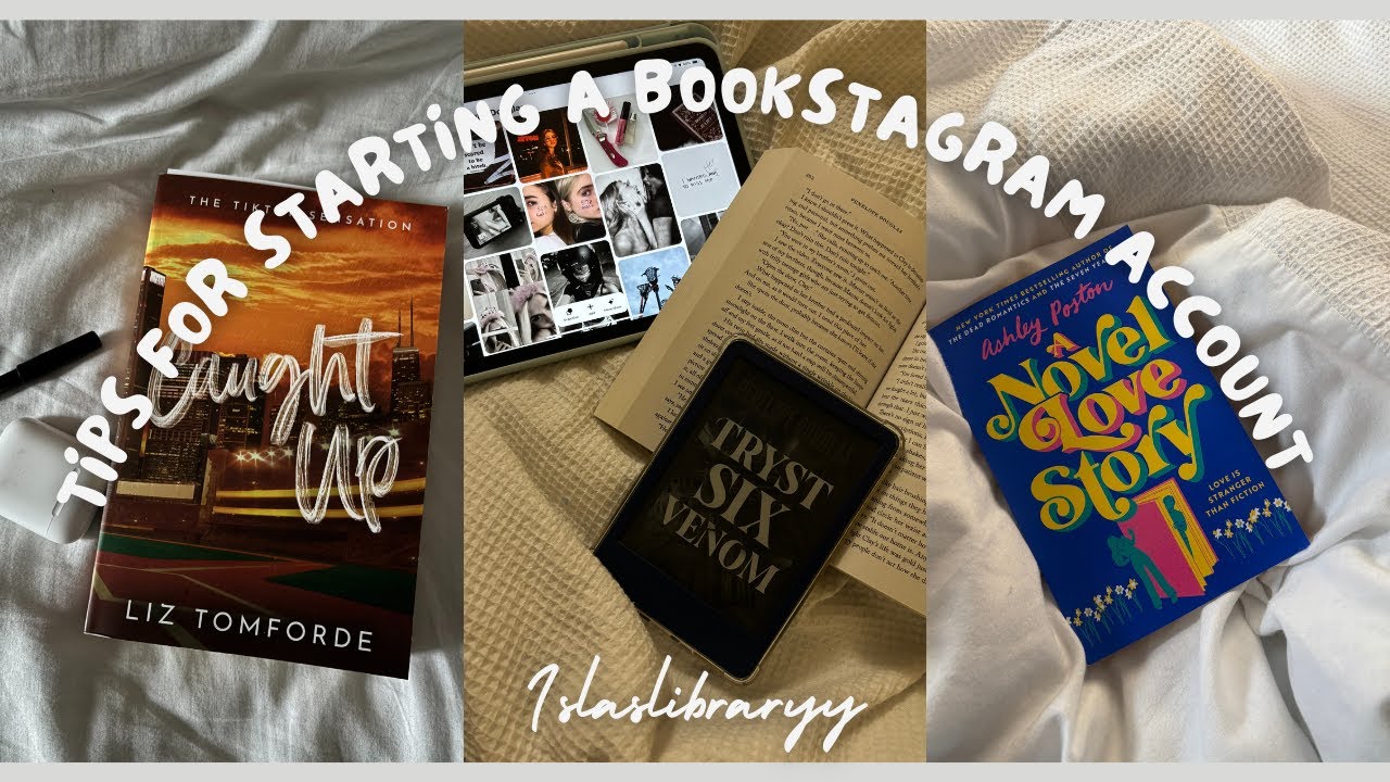 My tips for starting a bookstagram account