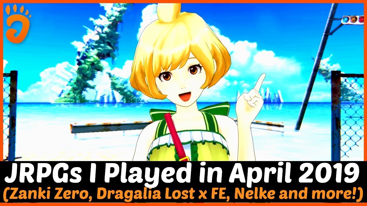 JRPGs I Played in April 2019