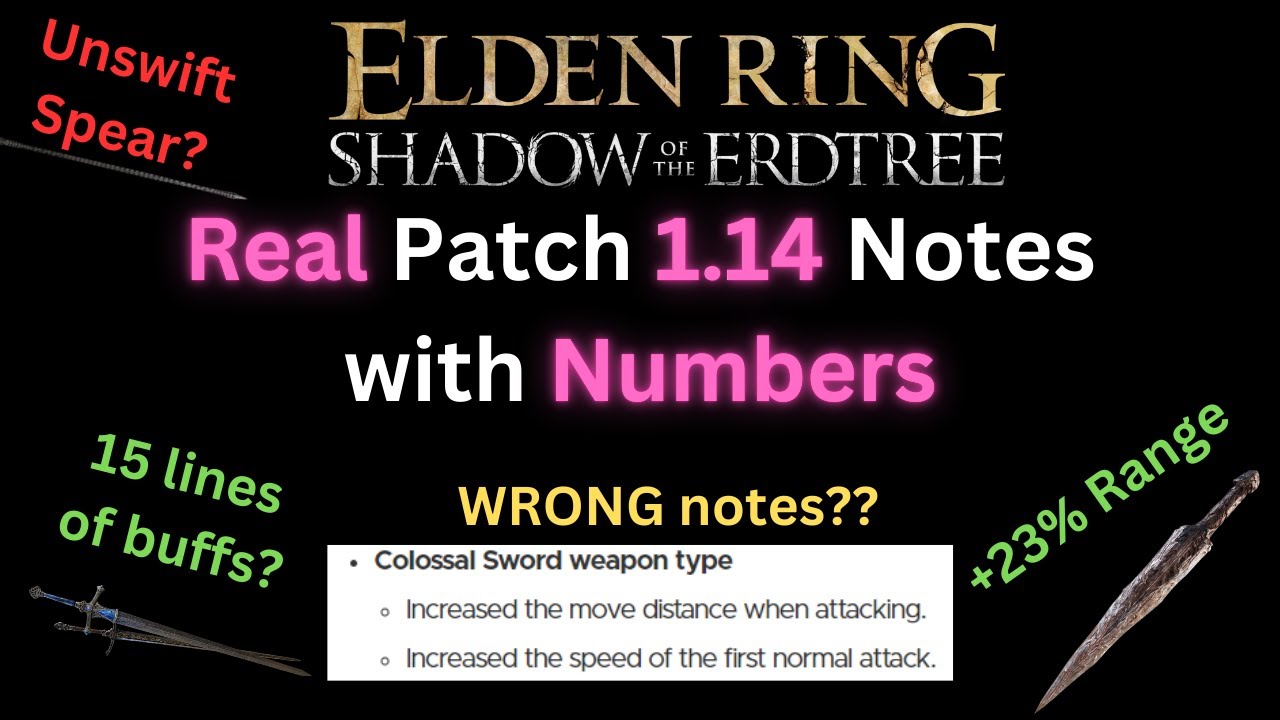 The Real 1.14 Patch Notes (with Numbers) Elden Ring Shadow of the Erdtree