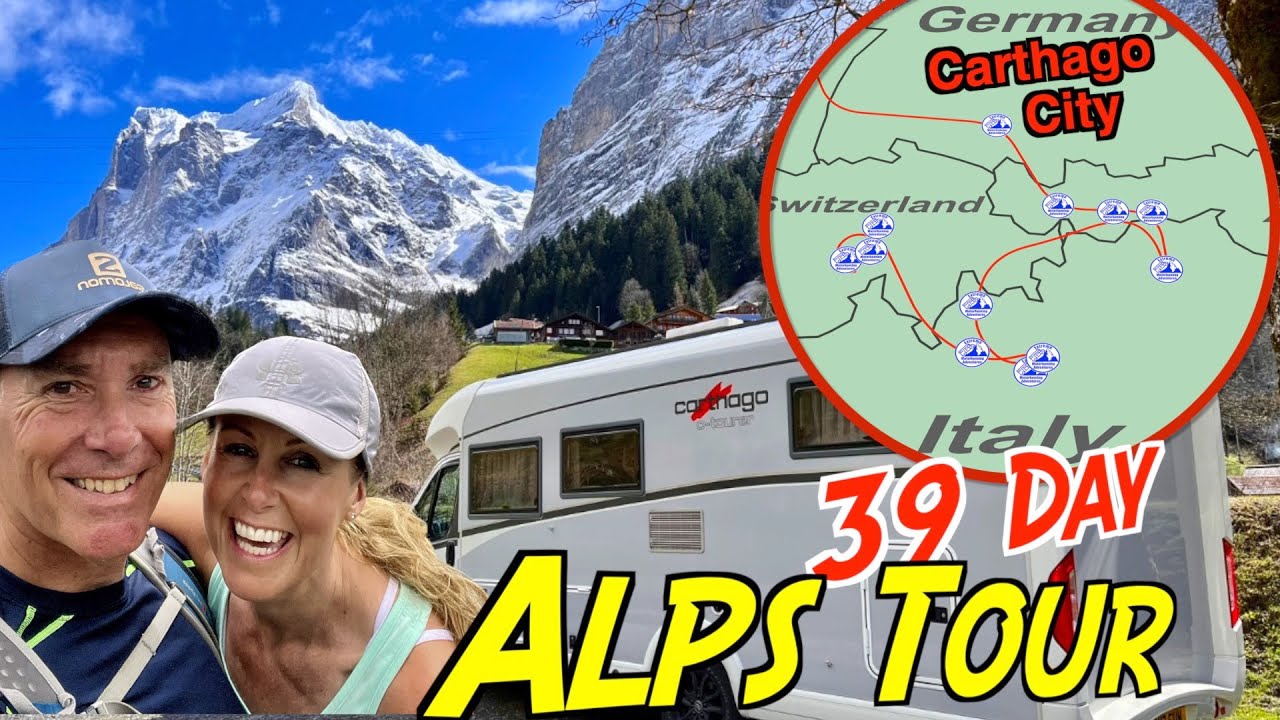 MOTORHOME ALPS SPRING TOUR & CARTHAGO CITY