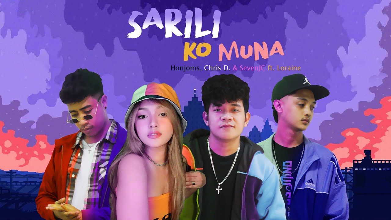 Sarili Ko Muna - Honjoms, Chris D. & SevenJC ft. Loraine (Lyrics Video)