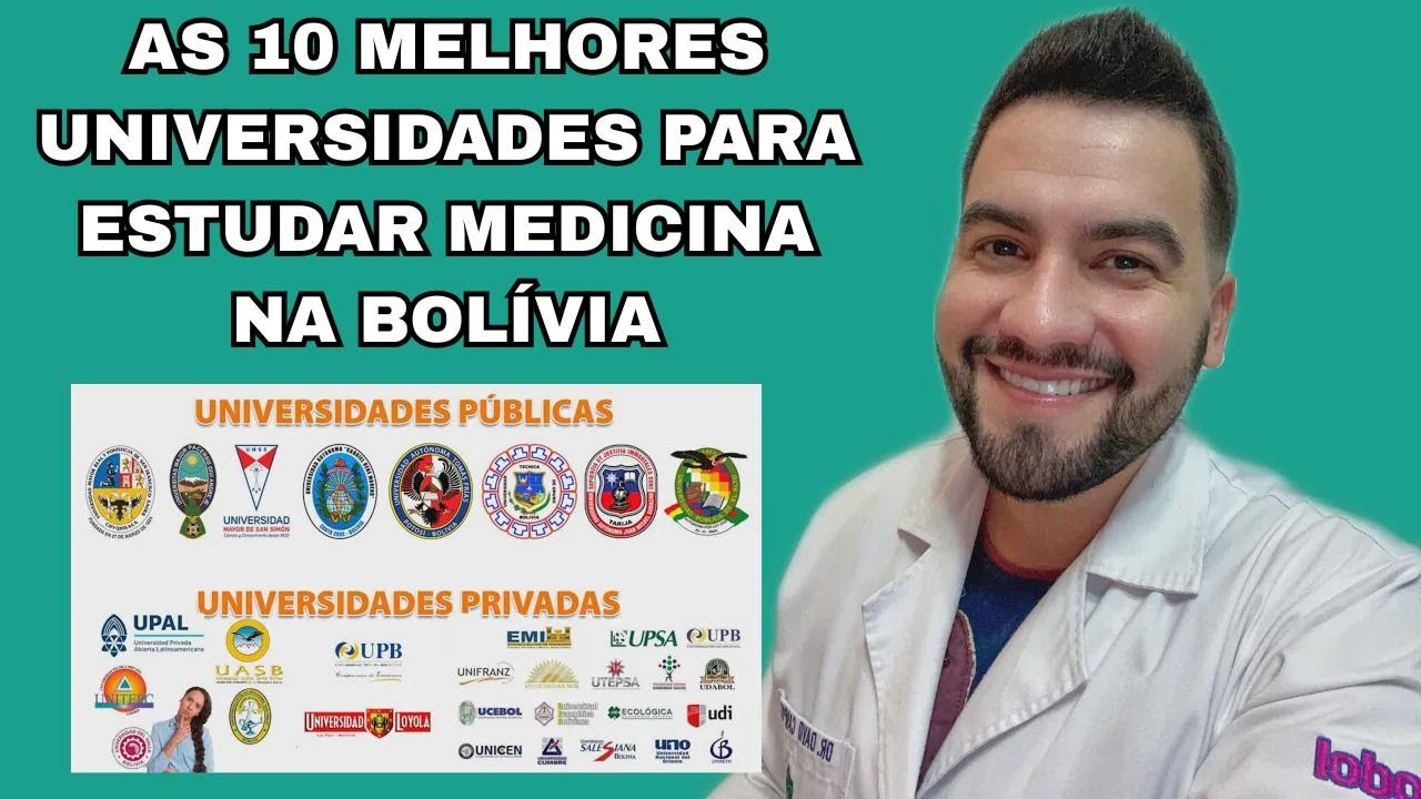As 10 Melhores Universidades da Bolívia para Estudar Medicina | Dr. David Campos