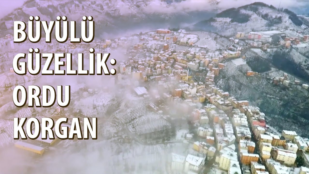 Ordu'nun Büyülü Güzelliği: Korgan