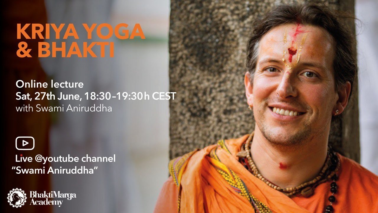 KRIYA YOGA & BHAKTI