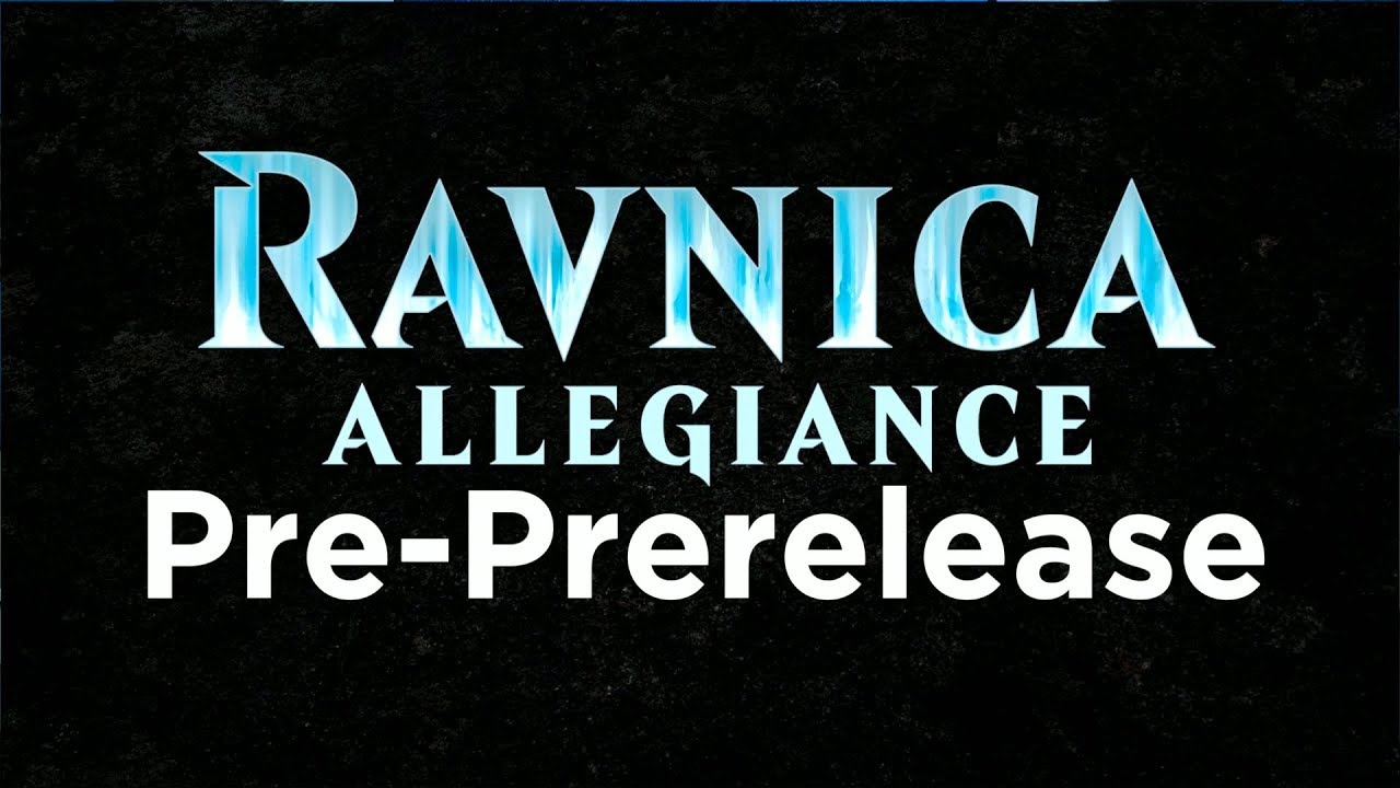 Ravnica Allegiance Pre-PreRelease