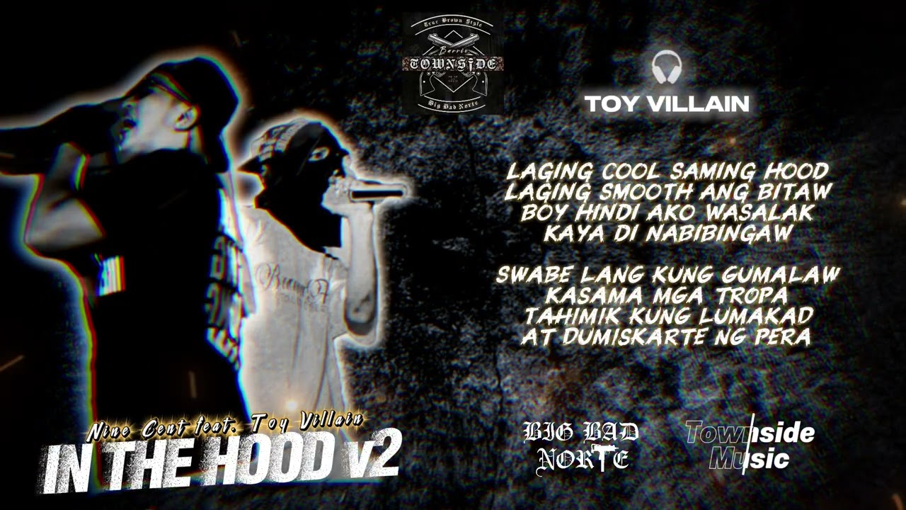 IN THE HOOD v2 - Nine Cent feat. Toy Villain (Official Lyrics Video) Townside BBNX4