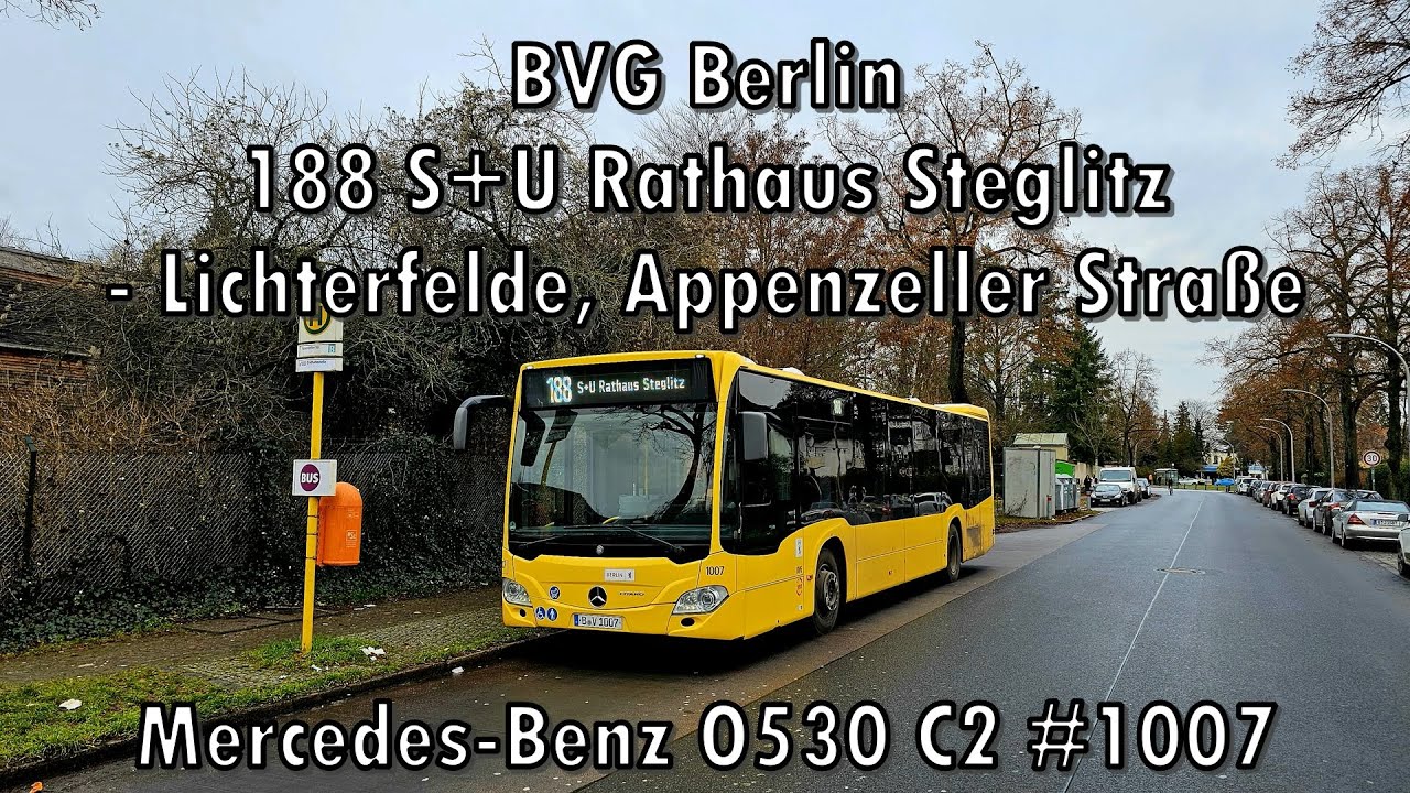 BVG Berlin - Linie 188, Mercedes-Benz O530 C2 #1007