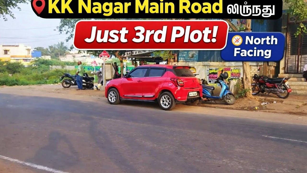 KK Nagar Main Road லிருந்து  Just 3rd Plot!  North Facing | Trichy 