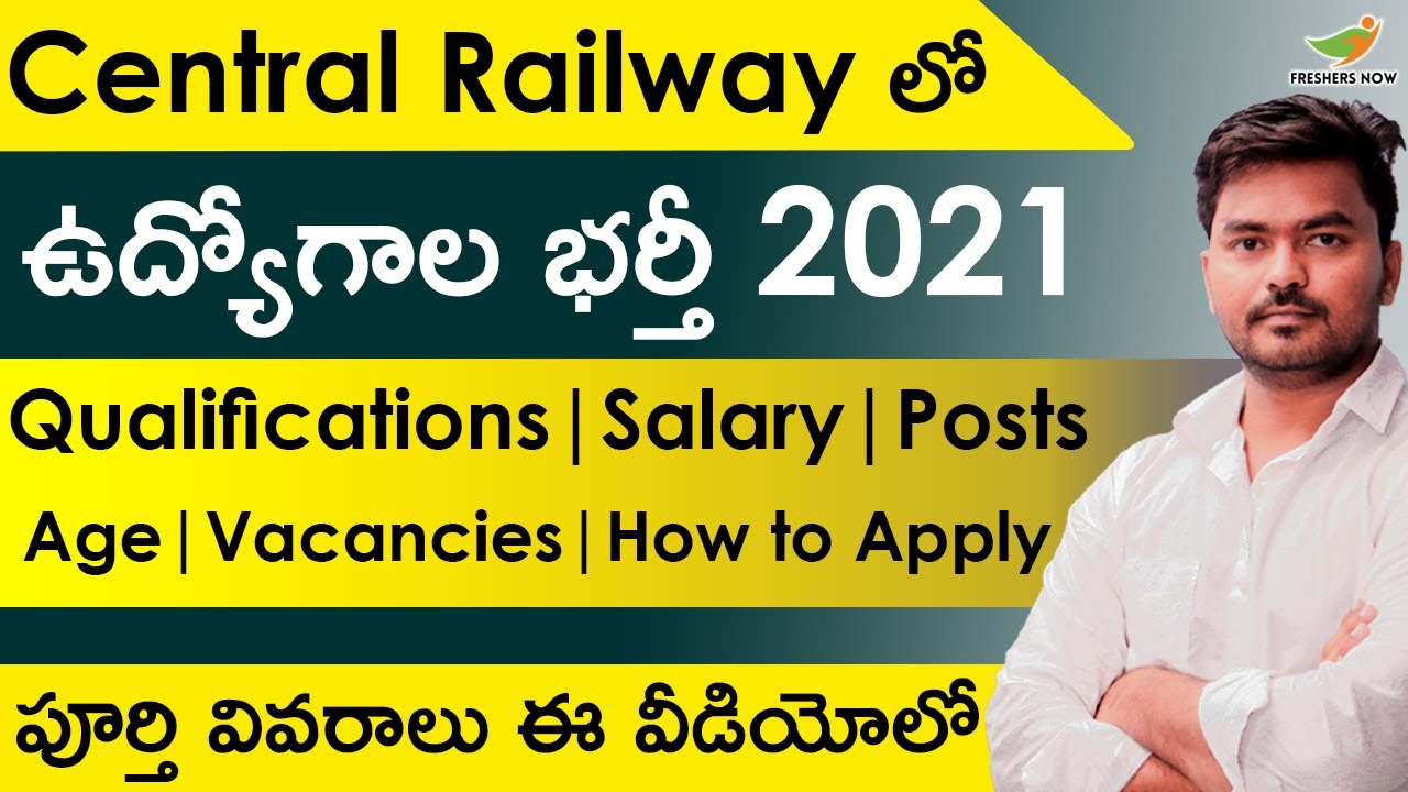Central Railway Recruitment 2021 in Telugu | Eligibility | Salary | How to Apply for Railway Jobs?