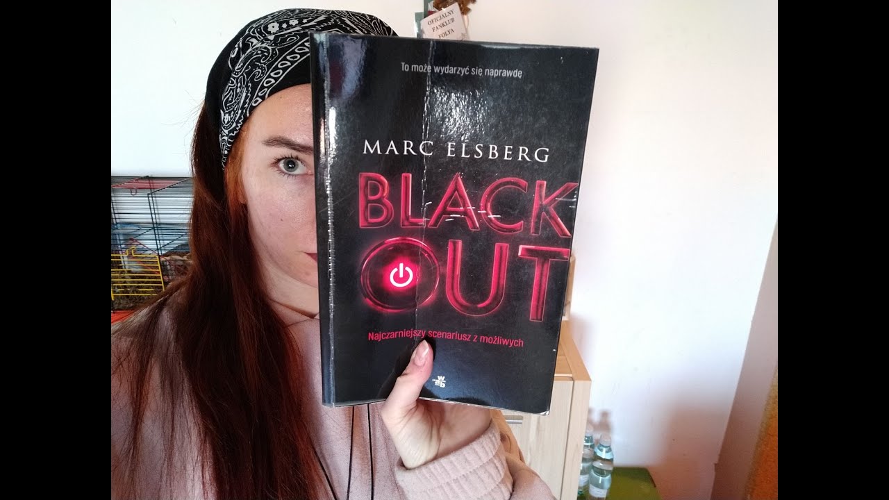 Blackout - Najczarniejszy scenariusz z możliwych | Marc Elsberg