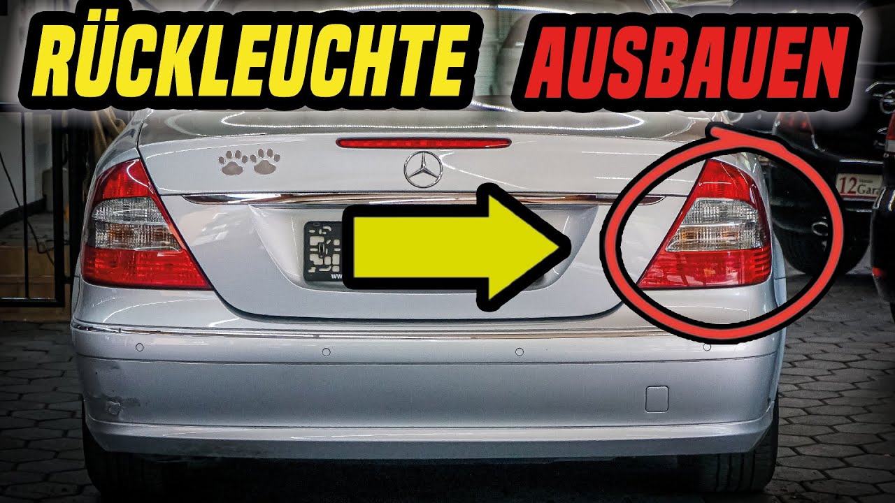 Mercedes E-Klasse W211 Rückleuchten Ausbauen !