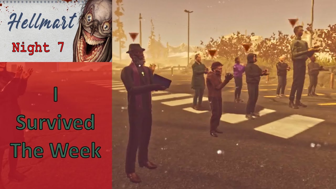 I... Won?  [ Ending 1 ] (Hellmart Night 7)