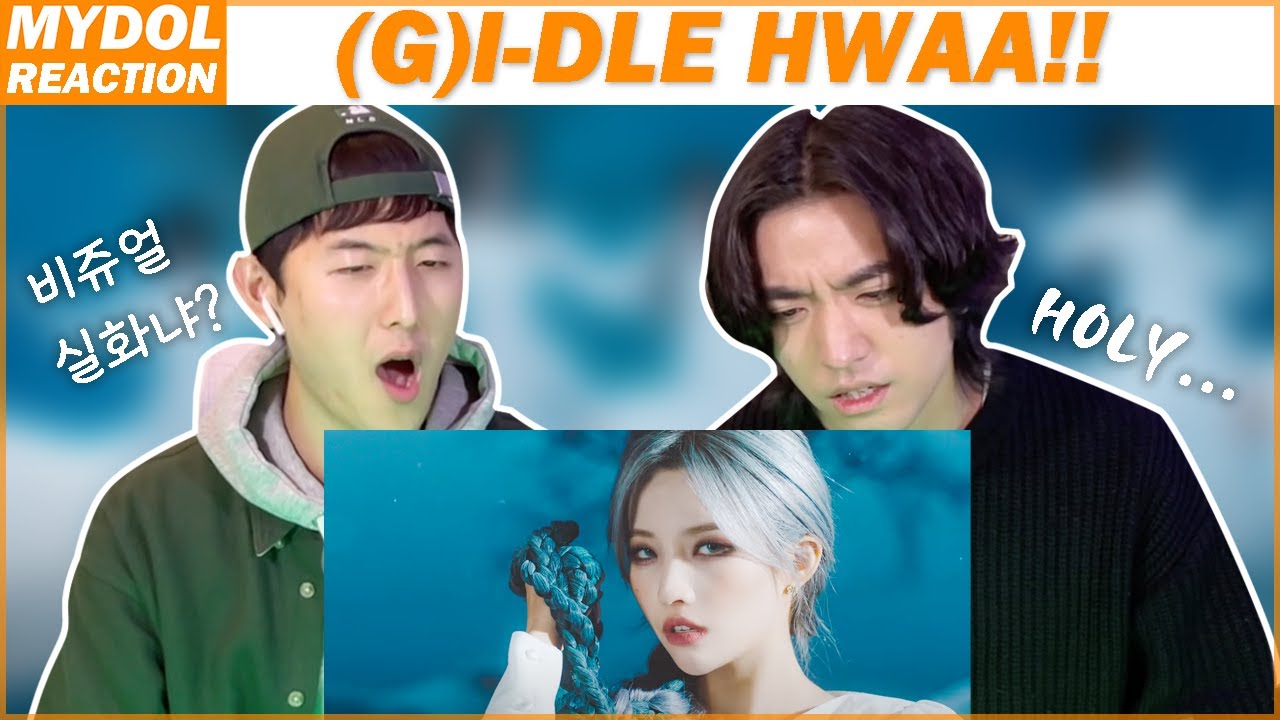 Eng) (G)I-DLE (여자) 아이들 '화 HWAA' MV REACTION | (여자) 아이들 화 뮤직비디오 리액션 | MYDOL 마이돌