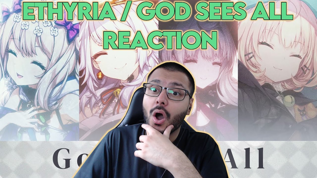 【NIJISANJI EN】ETHYRIA / GOD SEES ALL REACTION