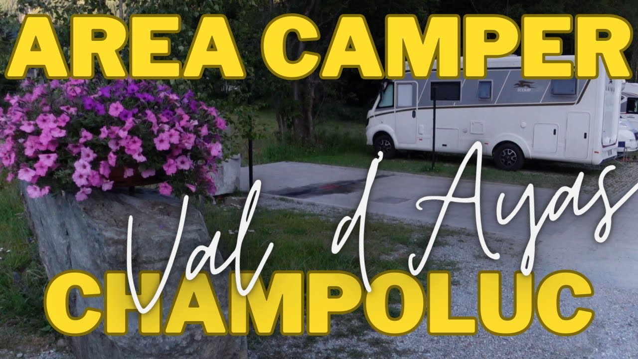 AREA CAMPER CHAMPOLUC in Val d'Ayas   VALLE D'AOSTA