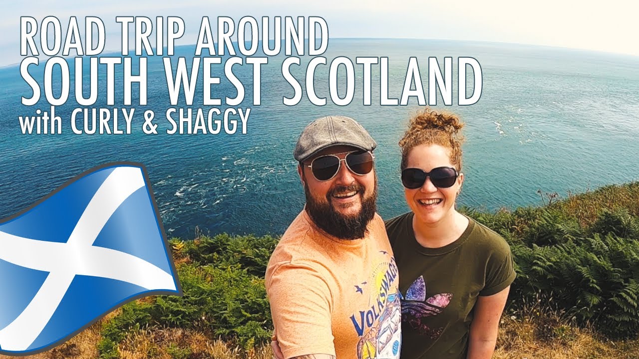 South West 300 Scotland Road Trip | Van Life in Scotland with Curly & Shaggy | Travel VLOG